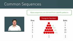 Introduction to Common Sequences: Triangular, Square, and Cube Numbers Instructional Video
