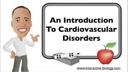 An Introduction To Cardiovascular Disorders (Lecture) Instructional Video