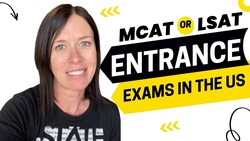 2042 - MCAT or LSAT? Entrance Exams in the U S Instructional Video