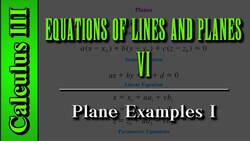 Calculus III: Equations of Lines and Planes (Level 6) | Plane Examples I Instructional Video