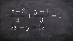 Solve a System of Equations Using Elimination with Fractions Instructional Video