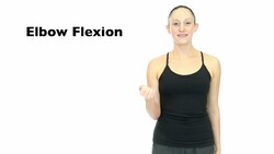 Elbow Flexion Instructional Video