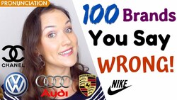 100 Brand Names You Pronounce WRONG! | (How to say brands in English) Instructional Video