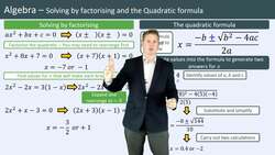 Solving Quadratics: Factorizing and Using the Quadratic Formula Instructional Video