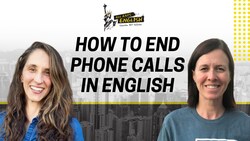 Fantastic Phone Call Finishers in English - All Ears English Podcast 1749 Instructional Video