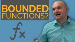 What are bounded functions and how do you determine the boundness Instructional Video