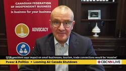 CFIB president says Air Canada strike would have ‘massive’ impact on small businesses News Clip