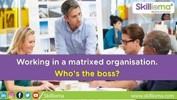 Working in a matrixed organisation Instructional Video