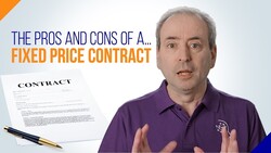 A Fixed Price Contract for Your Project: Pros and Cons Instructional Video