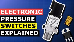 Electronic Pressure Switches - How They Work Instructional Video