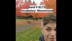 Band 9 IELTS Vocabulary: Mesmerized and Mesmerizing #shorts #ielts Instructional Video