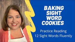 Sight Words For Kids: Baking Sight Word Cookies (sight word fluency) Instructional Video