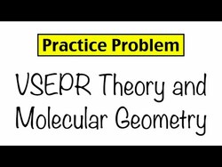 Practice Problem: VSEPR Theory and Molecular Geometry Instructional Video
