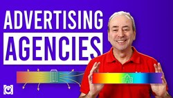 Advertising Agencies: What They Offer and How to Select and Brief an Ad Agency Instructional Video