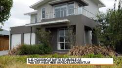 U.S. Housing Starts Stumble as Winter Weather Impedes Momentum News Clip