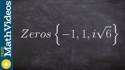 Given complex zeros write the polynomial Instructional Video