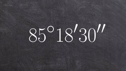 Converting an angle in minutes and seconds to degree form - Math help online Instructional Video