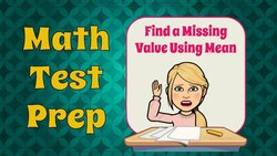 How to Find a Missing Value Using Mean Instructional Video