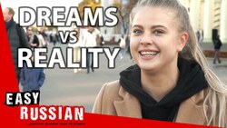 What Was Your Dream Job When You Were a Child? | Easy Russian 42 Instructional Video