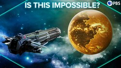 Is Interstellar Travel Impossible? Instructional Video