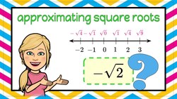 Approximate Nonperfect Squares on a Number Line 8.NS.A.2 Instructional Video