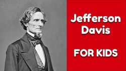 Jefferson Davis For Kids Instructional Video