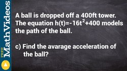 Find the average acceleration of a ball falling Instructional Video