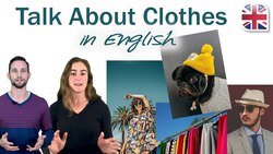 How to Talk About Clothes in English - Spoken English Lesson Instructional Video