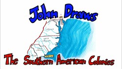 John Draws The Southern American Colonies Instructional Video