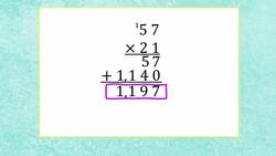 Multiplying Two-Digit Numbers by Two- and Three-Digit Numbers Instructional Video