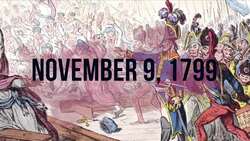 The Dawn of the Napoleonic Era: Establishing a New Order in France Instructional Video