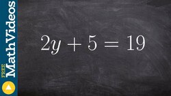 Learning to solve a two step equation with inverse operations 2y+5=19 Instructional Video