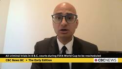 All criminal trials in 4 B.C. courts during FIFA World Cup to be rescheduled News Clip