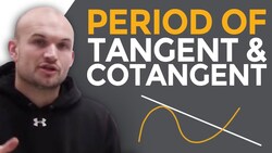 What is the period of tangent and cotangent Instructional Video