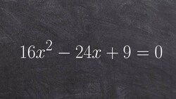 Learn how to solve a quadratic equation by factoring a perfect square trinomial Instructional Video