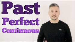 Lesson on the Past Perfect Continuous (I had been studying for hours) Instructional Video