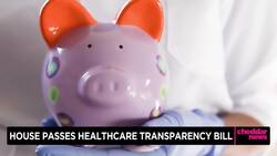 House Passes Healthcare Transparency Bill News Clip