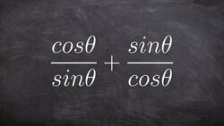 Learn how to add two rational trigonometric expressions Instructional Video