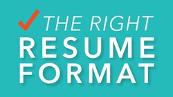Resume Formats: Choosing the Right One for You Instructional Video