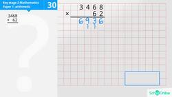 KS2 Primary Maths Age 13-17 - Calculations: Written Multiplication - Explained Instructional Video