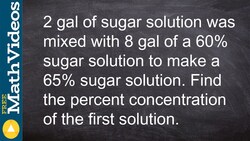 Mixture problem Instructional Video
