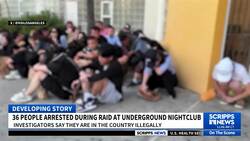 36 Chinese and Taiwanese nationals arrested in Los Angeles nightclub raid, officials say News Clip