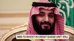 Saudi Crown Prince to Invest in Credit Suisse Unit: WSJ News Clip