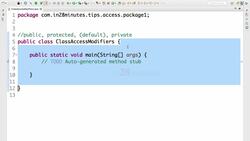 Java Programming for Complete Beginners - Java 16 - Java Tip 05 - Class Access Modifiers - Public and Default Instructional Video