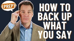 How to Speak Clearly and Confidently by Backing Up What You Say Instructional Video