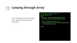 HTML CSS and JavaScript for Beginners - A Web Design Course - JavaScript Loop Object Data Instructional Video