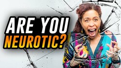 What Does It Mean To Be Neurotic? Instructional Video