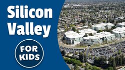Silicon Valley for Kids Instructional Video