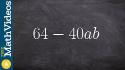 Factoring using distributive property Instructional Video
