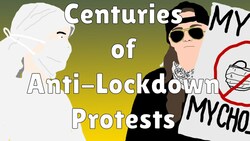 250 Years of Anti-Lockdown Protests and Riots Instructional Video
